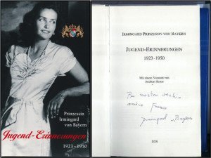 Principessa Irmingard di Baviera - libro con dedica di Irmingard di Baviera a Gianfranco Oradini